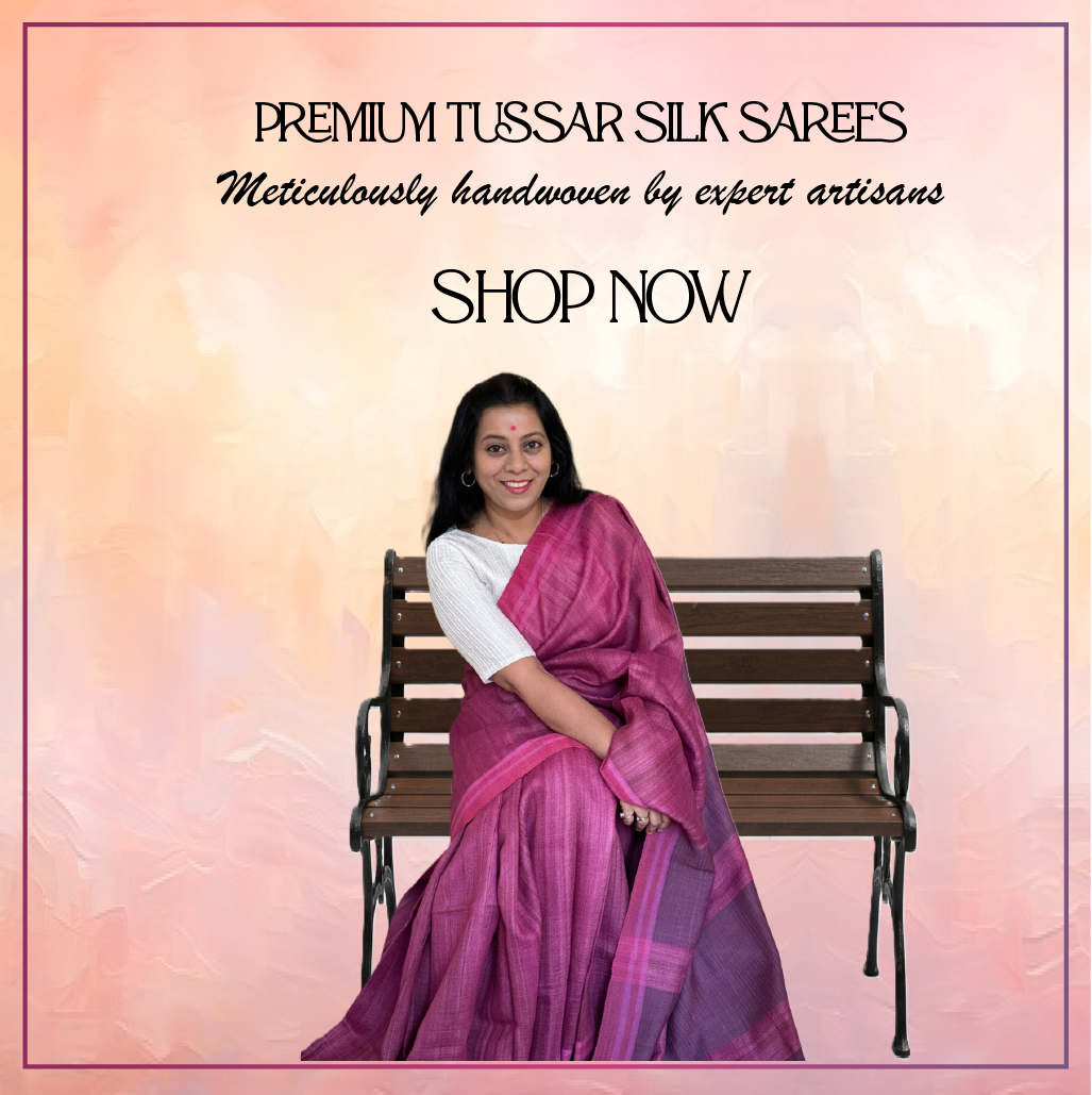 Woman in a pink saree sitting on a bench with promotional text for Tussar Silk sarees.